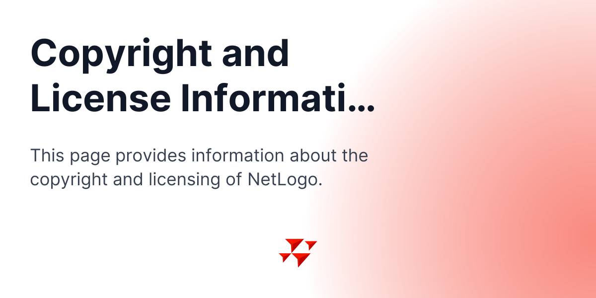 Copyright and License Information - NetLogo 7.0.3 User Manual